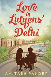Love In Lutyens Delhi