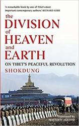 The Division Of Heaven And Earth On Tibets Peaceful Revolu