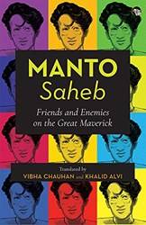 Mantosaheb Friends And Enemies On The Great Maverick