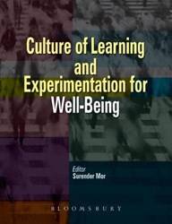 Culture Of Learning And Experimentation For WelL-Being