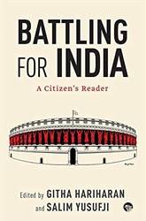 Battling For India A Citizens Reader
