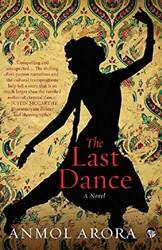 The Last Dance A Novel