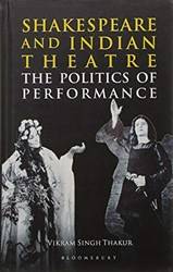 Shakespeare And Indian Theatre