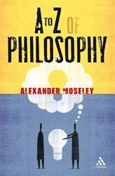 A To Z Of Philosophy
