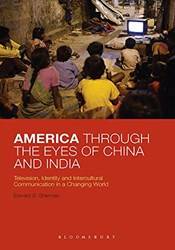 America Through The Eyes Of China And India