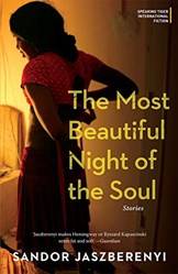 The Most Beautiful Night Of The Soul Stories