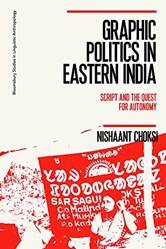 Graphic Politics In Eastern India