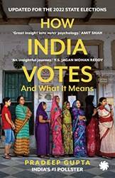 How India Votes And What It Means (pb)