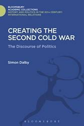 Creating The Second Cold War