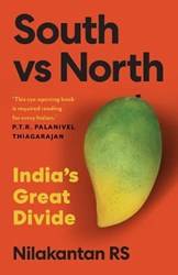 South Vs North Indias Great Divide