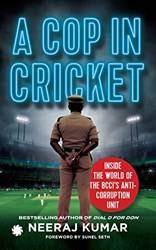 A Cop In Cricket